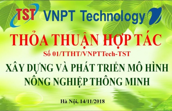 Thỏa thuận hợp tác giữa VNPTTech và TST về phát triển Nông nghiệp thông minh